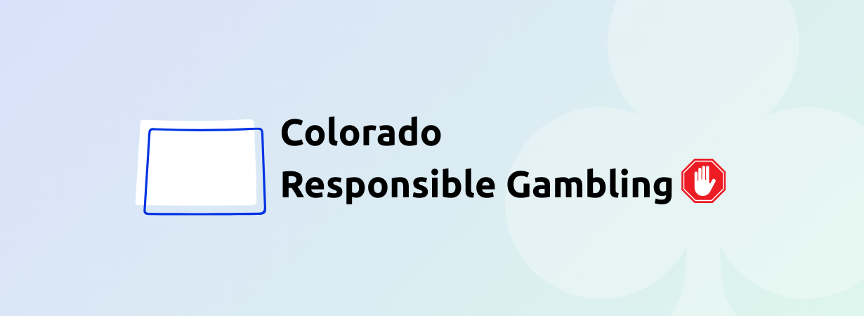 Colorado Responsible Gambling: Rules, Regulations & Guidelines