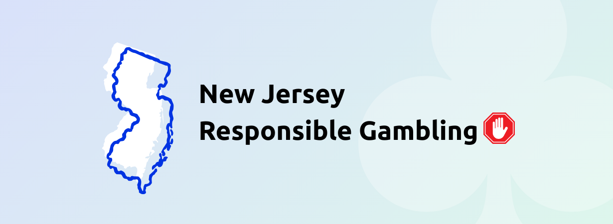 New Jersey Responsible Gambling: Rules, Regulations & Guidelines