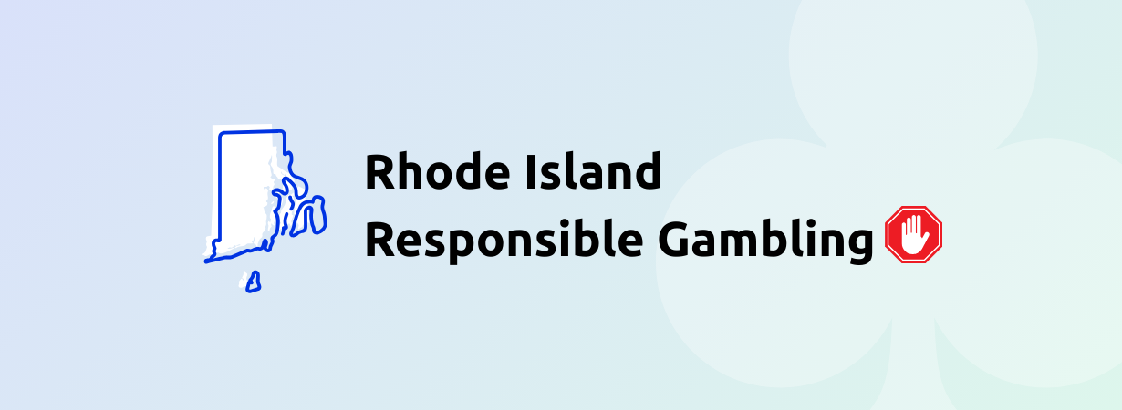 Rhode Island Responsible Gambling: Rules, Regulations & Guidelines