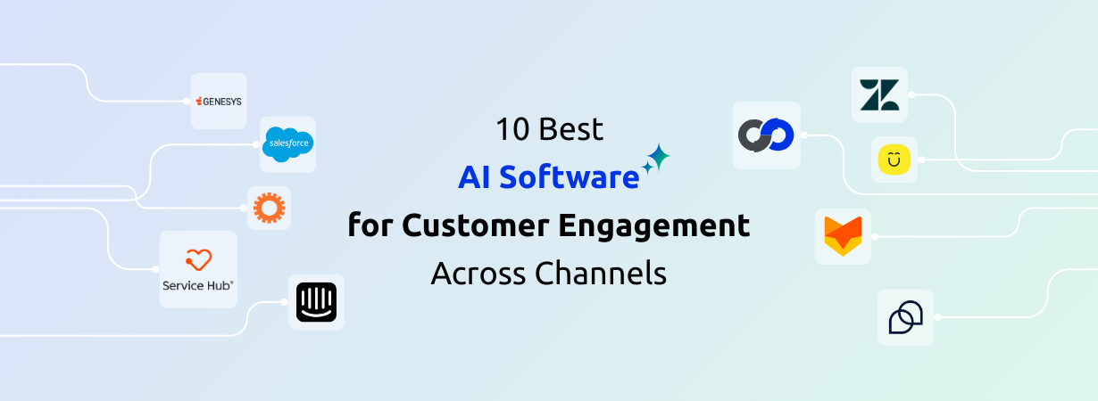 10 Best AI Software for Customer Engagement Across Channels in 2026