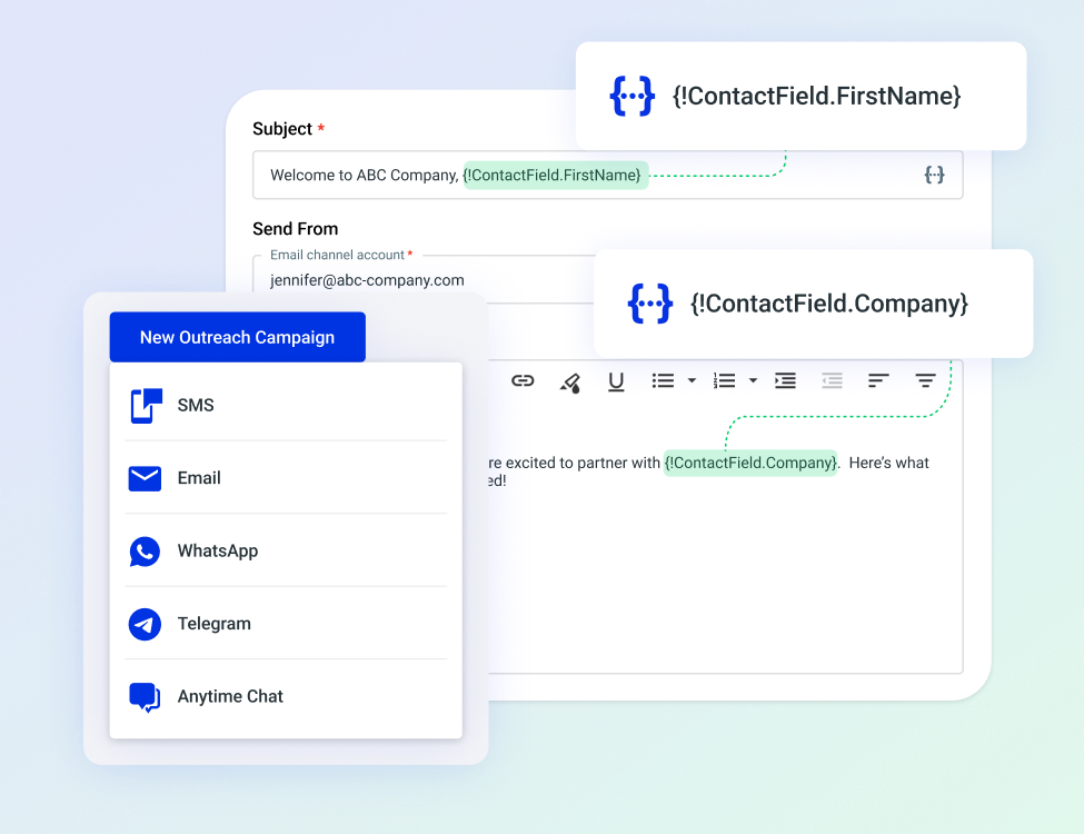 Targeted, Timely Outbound Campaigns 